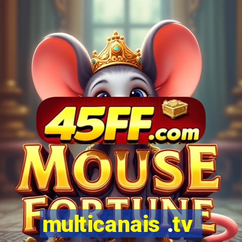 multicanais .tv
